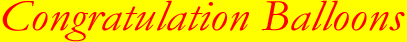 Congratulation Helium Balloon UK Delivery by theCongratulation UK Helium Balloon Delivery Service that believes in a thing called congratulation Balloons!